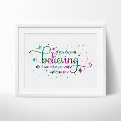 'If You Keep on Believing', Cinderella Quote Watercolor Art Print Print - VividEditions
