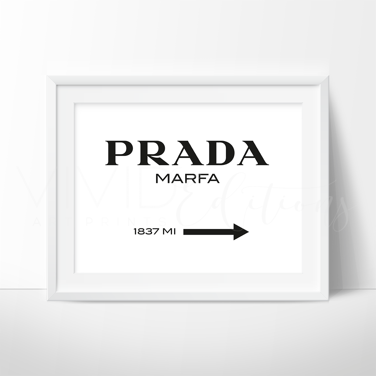 Prada Marfa, Fashion Art B+W Print - VividEditions