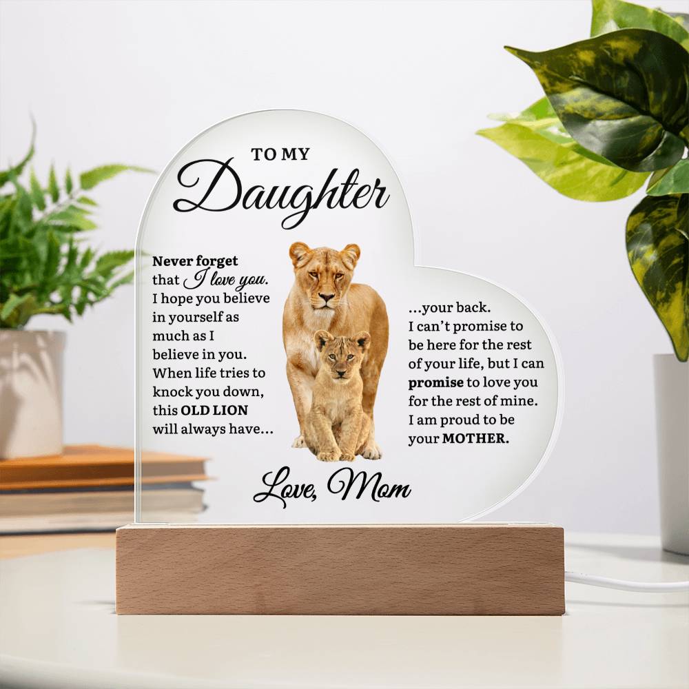 To My Daughter From Mom | This Old Lion - Acrylic Heart Plaque w/ LED Base Decor - VividEditions